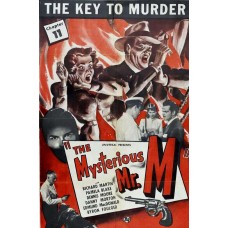 MYSTERIOUS  MR. M, THE (1946) 